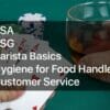 RSA & Food Safety Training
