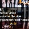 rsa, barista basics, customer service, food hygiene training course online