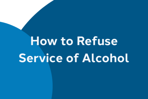 Tile that says: How to Refuse Service of Alcohol